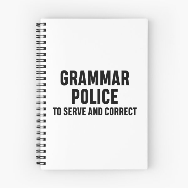 Item preview, Grammar Police To Serve and Correct designed and sold by allthetees.