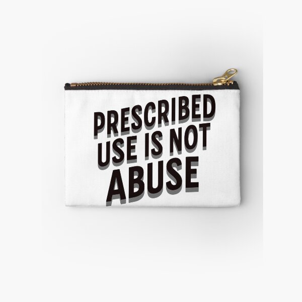 Item preview, Prescribed Use Is Not Abuse designed and sold by npizzino.