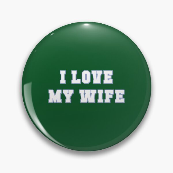 Item preview, I Love My Wife   designed and sold by LoveSuna212.