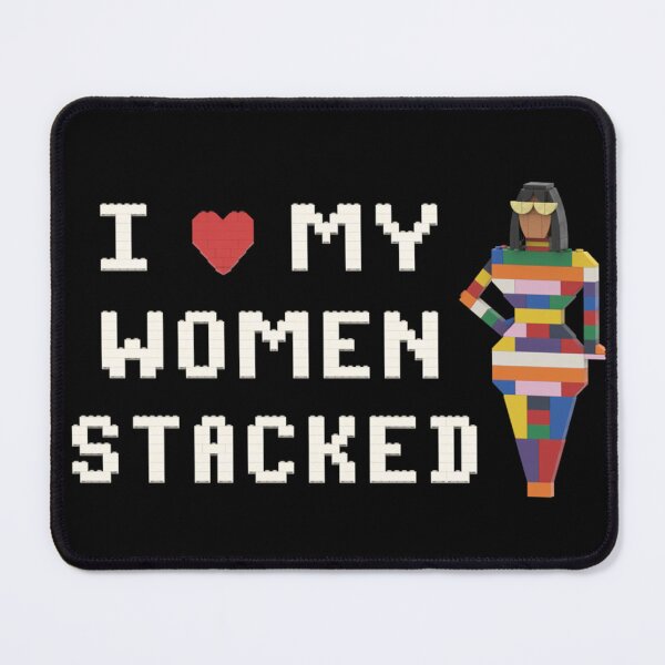 Item preview, I love my women stacked designed and sold by bxbrix.