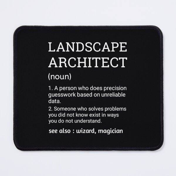 Item preview, Landscape Architect Definition	 designed and sold by zfrttnrsyvw3.