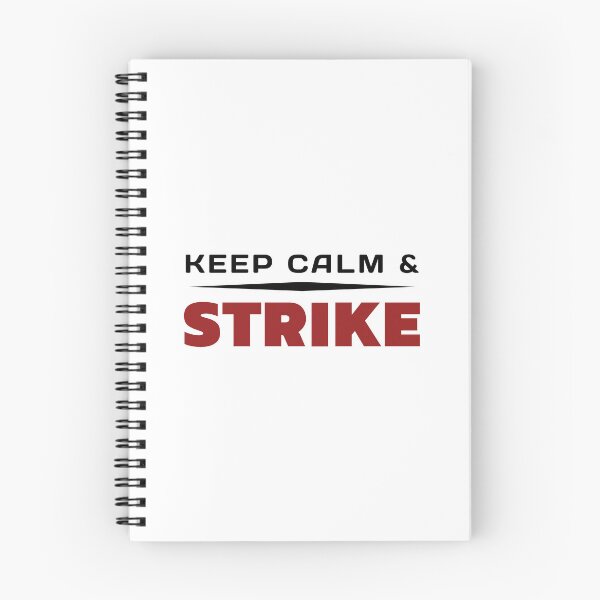 Item preview, Keep Calm And  Strike designed and sold by ViewerEqualsPhoton.