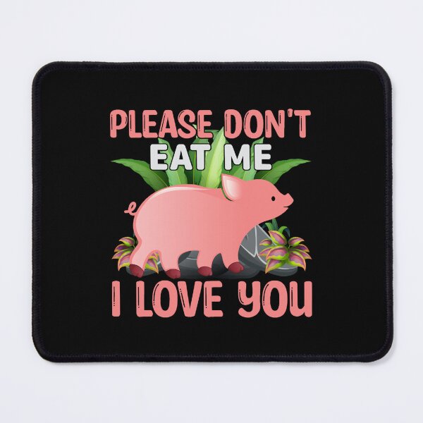Item preview, Please Dont eat me I love you designed and sold by ObliterationOf.