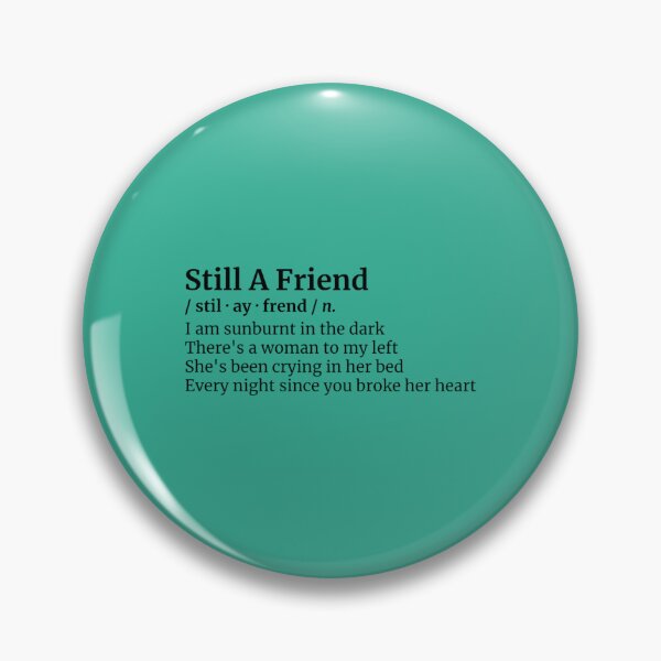 Item preview, Still A Friend Backseat Lovers Aesthetic Music Song Lyrics  designed and sold by ObliterationOf.