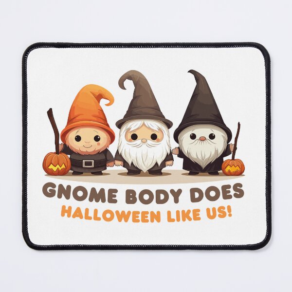 Item preview, Kawaii Gnome body does Halloween like us designed and sold by ddartonline.