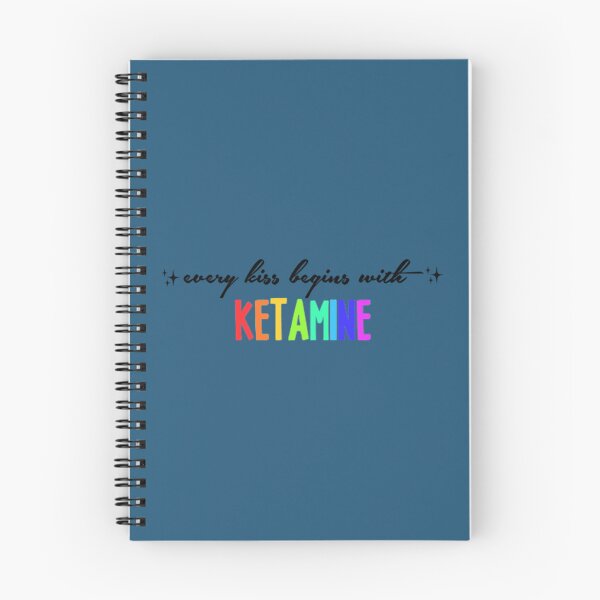Item preview, every kiss begins with ketamine designed and sold by HooPoeTeeser.