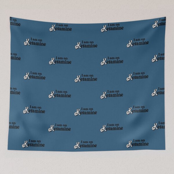 Item preview, I am on Ketamine designed and sold by HooPoeTeeser.