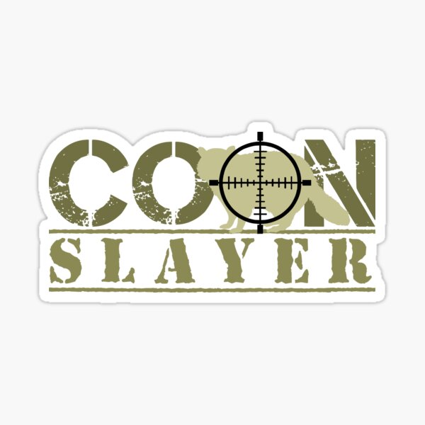 Item preview, Coon Slayer designed and sold by zeno27.