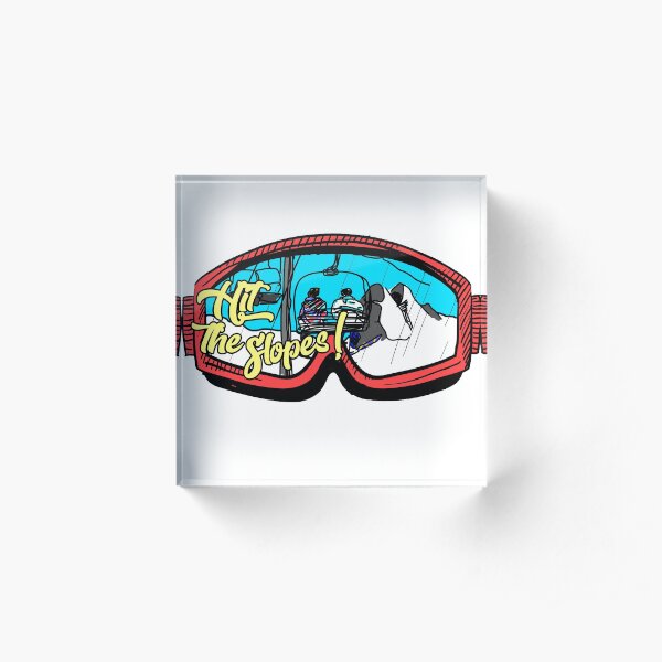Hit the slopes ski goggles Acrylic Block