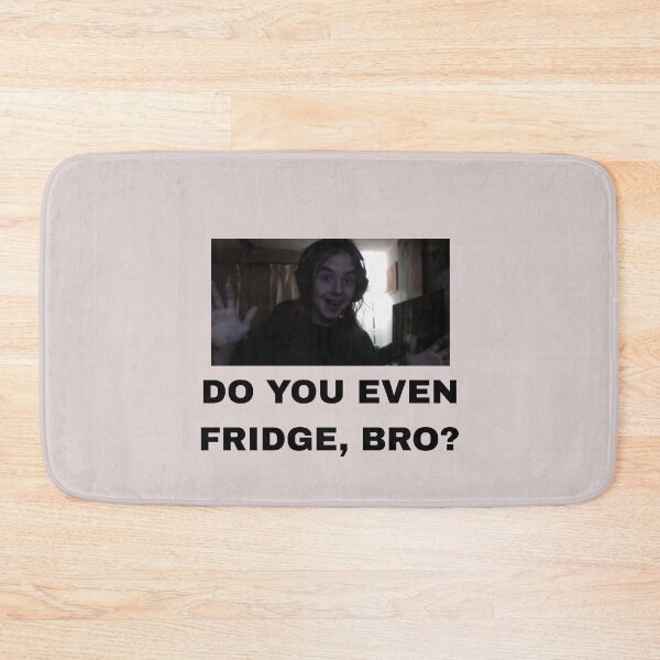 Item preview, Do you even Fridge, Bro? designed and sold by discordfridge.
