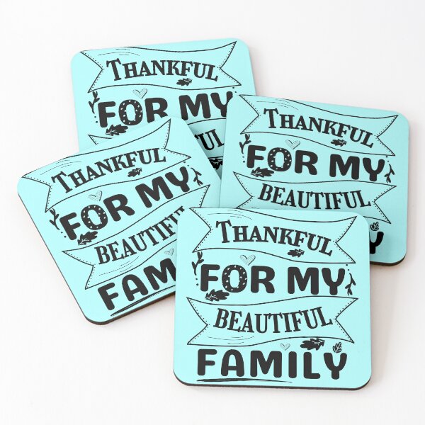 Item preview, Thankful for my beautiful family, thanksgiving phrase for the family designed and sold by Malogue.