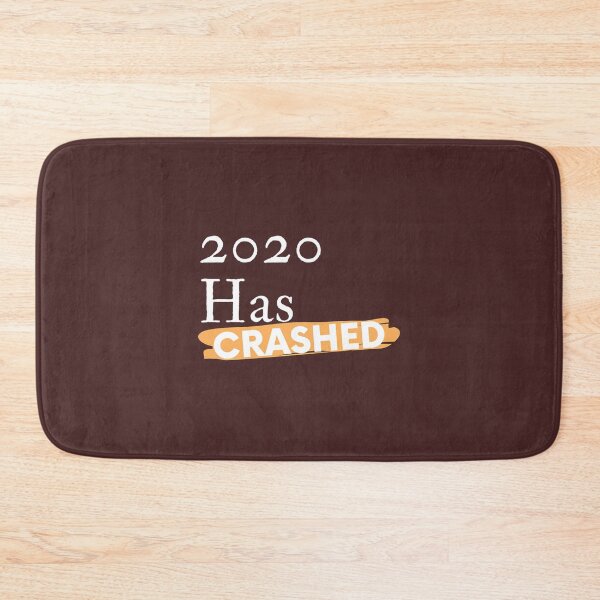 Item preview, 2020 Has Crashed designed and sold by marlingordon.