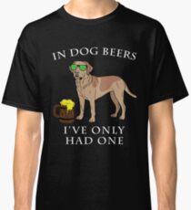 Camiseta clásica Labrador Retriever Ive Only One en cervezas para perros Año del perro Irish St Patrick Day
