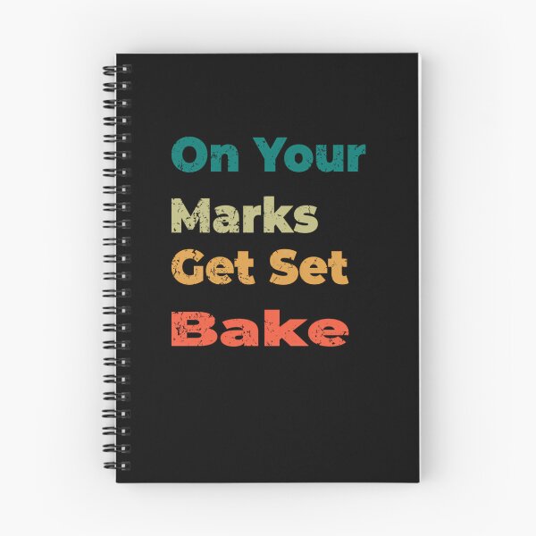 Item preview, on your marks get set bake  	 designed and sold by tskqfmtg4.