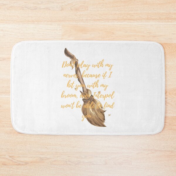 Item preview, If I hit you with my broom   designed and sold by hsayrtefa.