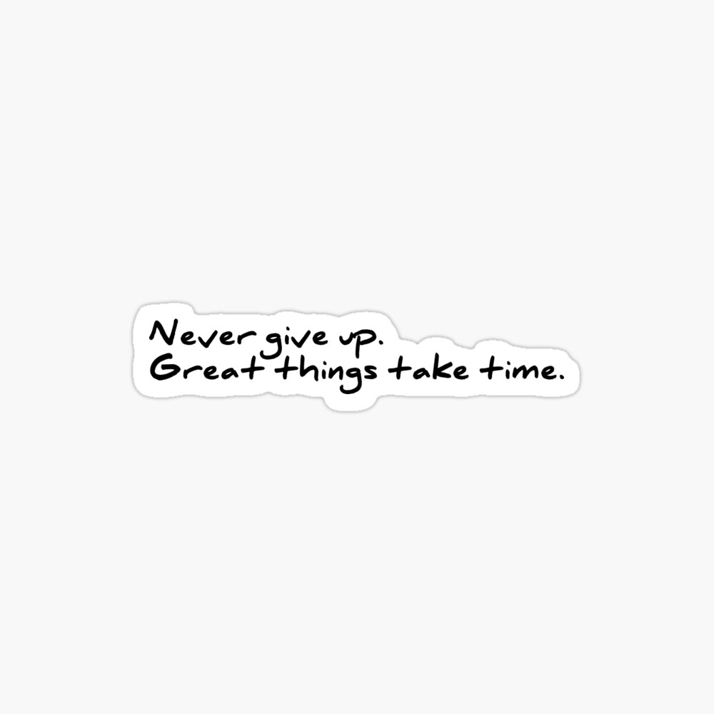 never give up quotes, sayings, motivational, quote, motivation ,happiness,  positivity, good vibes,motivational quotes,lifestyle,trend,popular,fashion"  Poster for Sale by PineLemon | Redbubble
