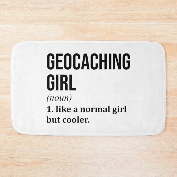 Item preview, Geocaching Girl Definition designed and sold by XCIV.