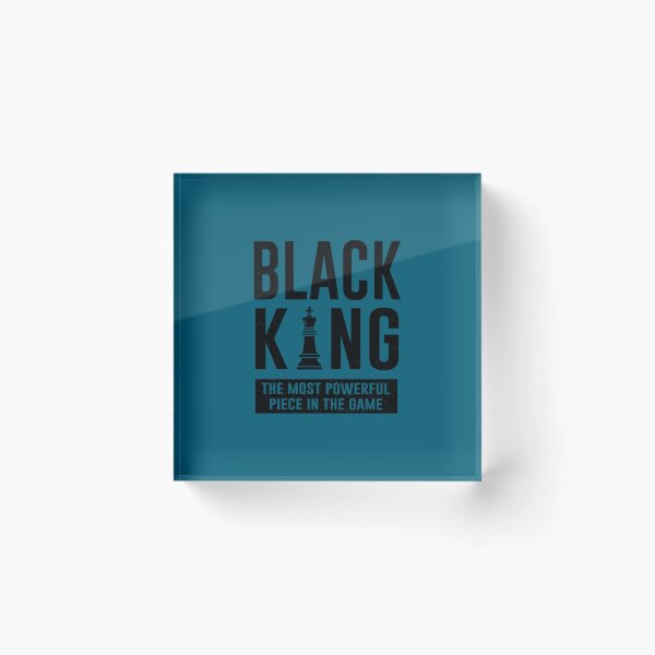 Item preview, Black King - Powerful Piece In The Game designed and sold by Heyhalongvaley.
