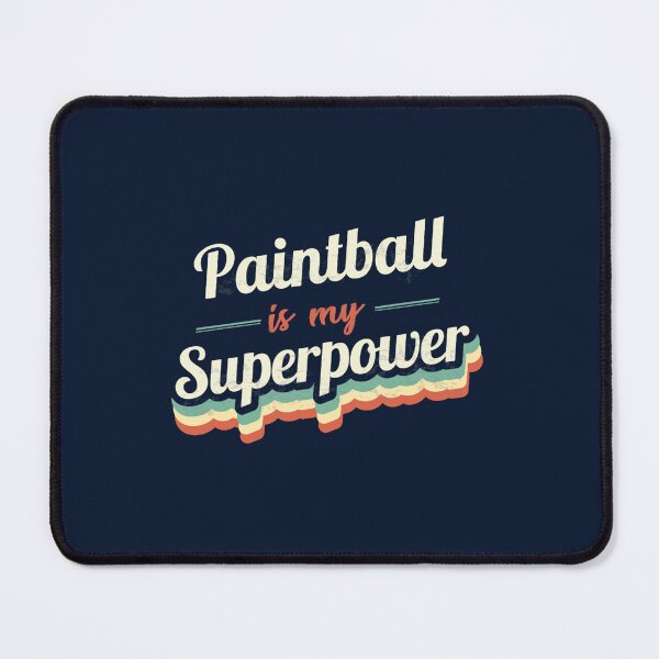 Item preview, Paintball is my Superpower  designed and sold by dsuyrfe.