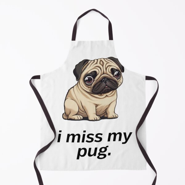 Item preview, I miss my pug designed and sold by artnexuss.