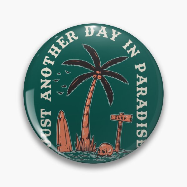 Item preview, Another day in paradise   designed and sold by SigmunAbernathy.