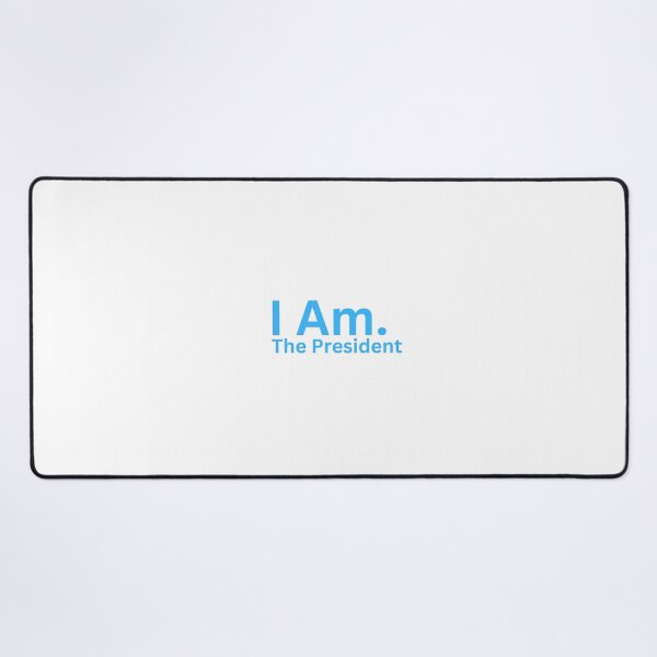 Item preview, I Am. The President designed and sold by TheIAmShop.