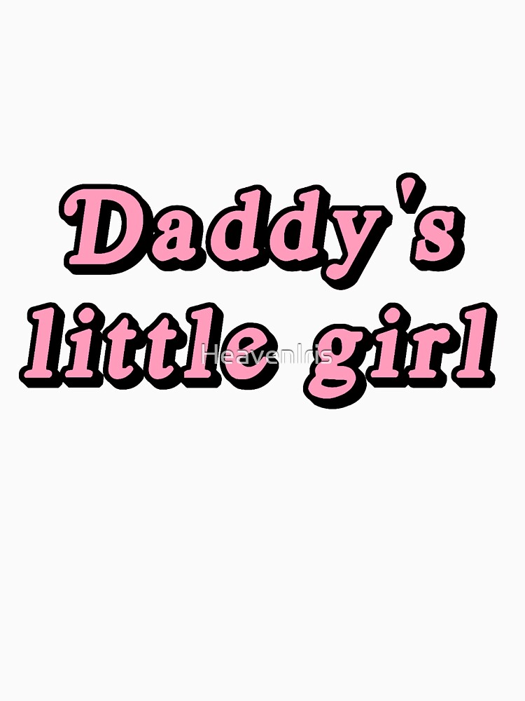 Daddys Girl.Tumblr