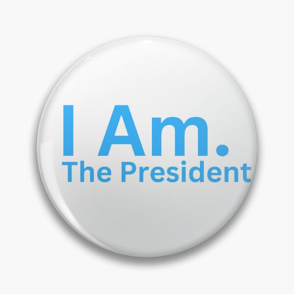 Item preview, I Am. The President designed and sold by TheIAmShop.