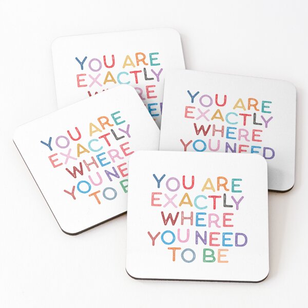 Item preview, You Are Exactly Where You Need To Be Motivational Quote designed and sold by Love Between Pages.