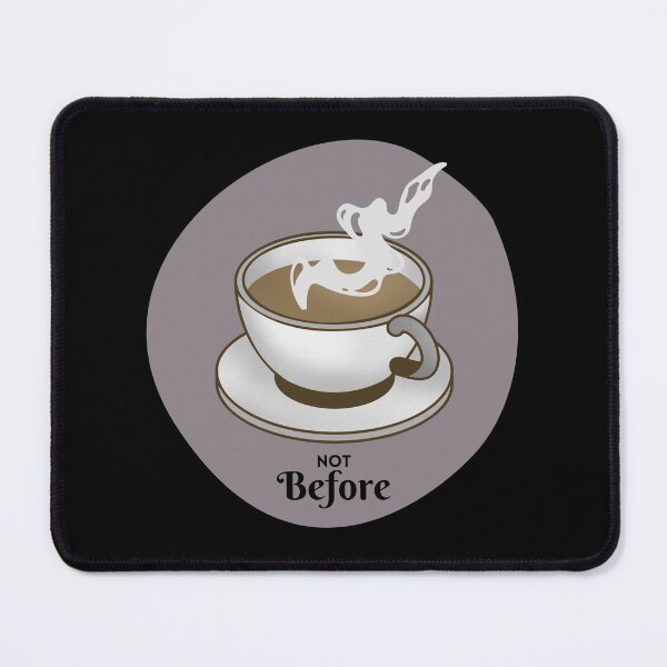 Item preview, Not Before Coffe designed and sold by Kasza-89.