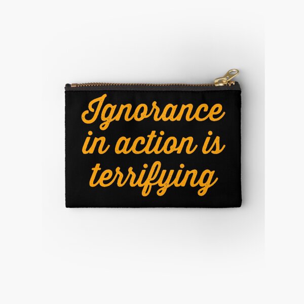 Item preview, Ignorance in action is terrifying. v.6 designed and sold by x1brett.