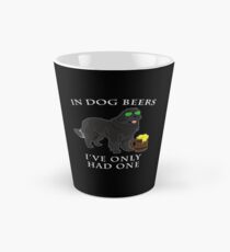 Newfoundland Ive Only Had One In Dog Beers Year of the Dog Irish St Patrick Day Tall Mug