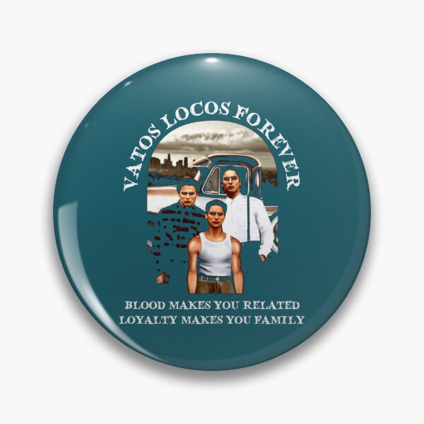 Item preview, Blood In Films Blood Out - Vatos Locos Forever   designed and sold by Melodiehardwick.