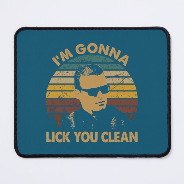 Item preview, Vintage Blood In Drama Movie Blood Out - I_m Gonna Lick You Clean   designed and sold by Melodiehardwick.