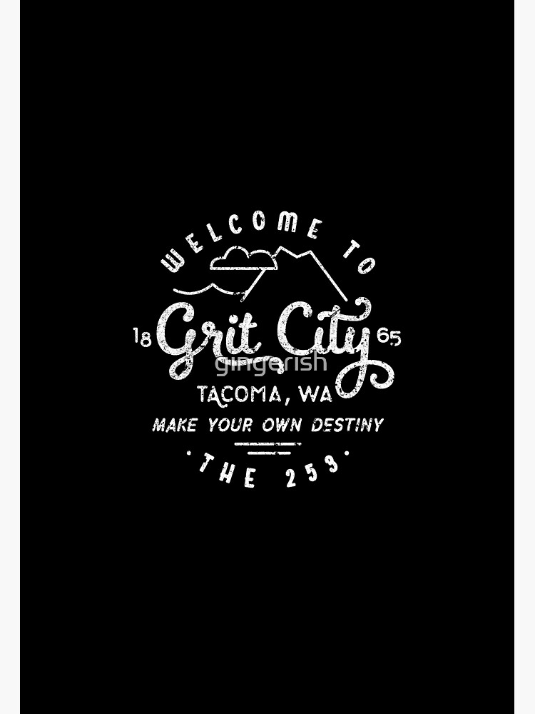 The Grit City