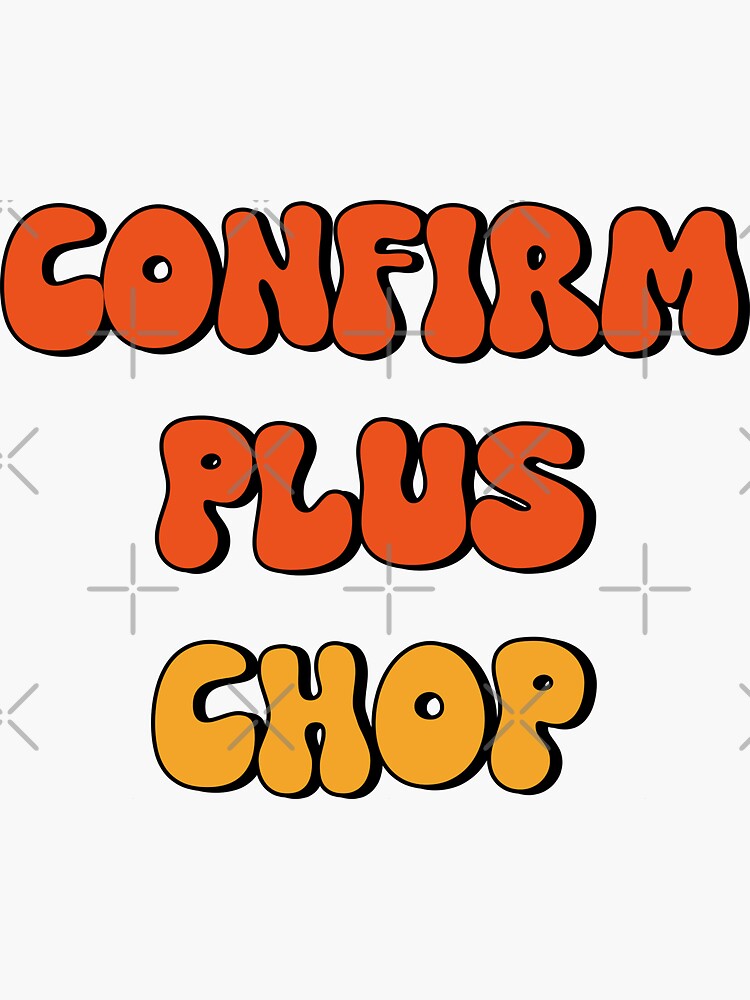 Confirm Plus Chop {Coasters} Confirm Plus Chop {Coasters}