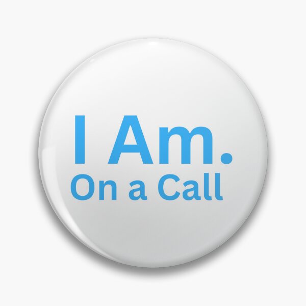 Item preview, I Am. On A Call designed and sold by TheIAmShop.