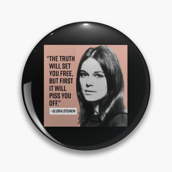 Item preview, Gloria Steinem on Truth designed and sold by DulceAldana.
