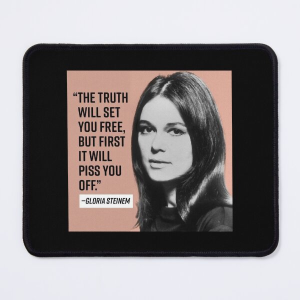 Item preview, Gloria Steinem on Truth designed and sold by DulceAldana.