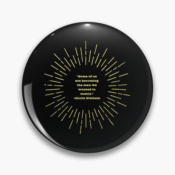 Item preview, Gloria Steinem Quote designed and sold by DulceAldana.
