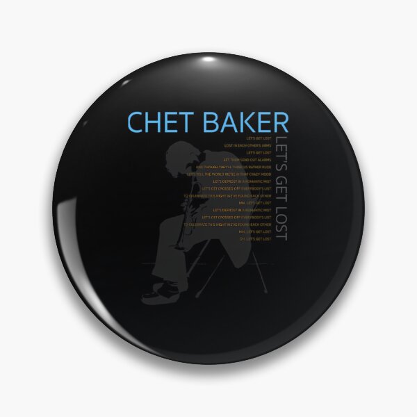 Item preview, CHET lets get lost  	 designed and sold by byfqpxnwlgv44.