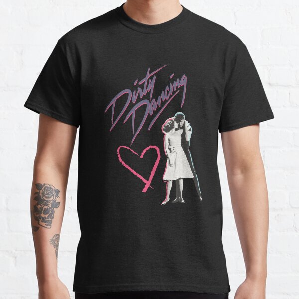 Dirty Dancing Movie T Shirts for Sale Redbubble