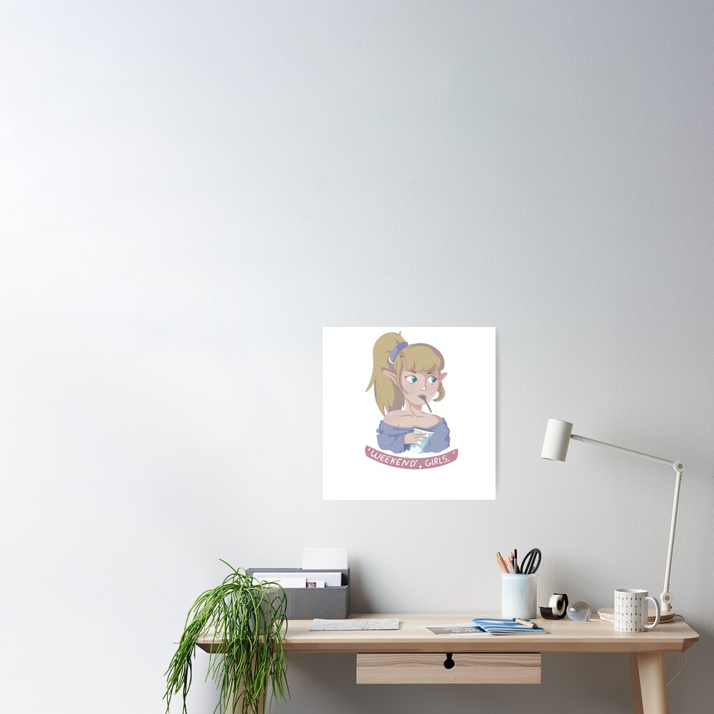 Wochenend Madchen Poster Von Megan4699 Redbubble