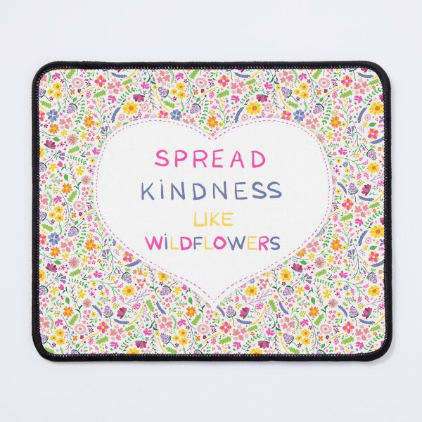 Item preview, Spread Kindness like Wildflowers designed and sold by Shelley Winters.