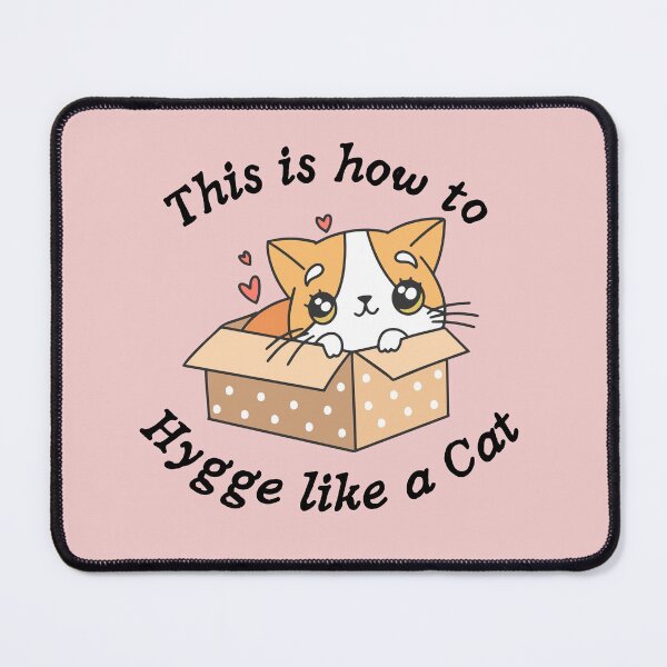 Item preview, This is how to Hygge like a Cat designed and sold by ElLocoMus.