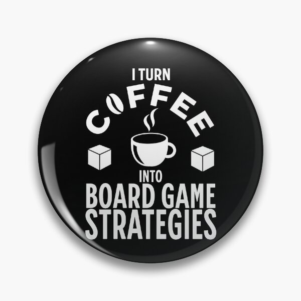 Item preview, Turning Coffee into Board Game Strategies designed and sold by Zanda-Nerd-Shop.