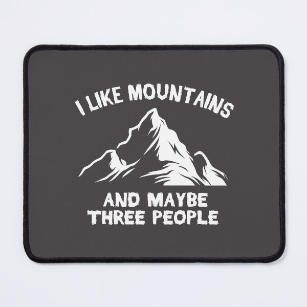 Item preview, I LIKE MOUNTAINS AND MAYBE THREE PEOPLE designed and sold by Billy Wong.