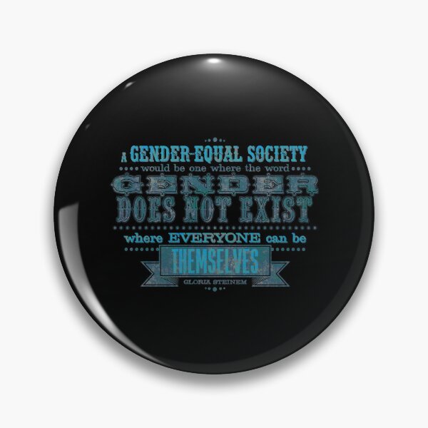 Item preview, Gloria Steinem Sociedad de Igualdad de Género designed and sold by CandisKohl.