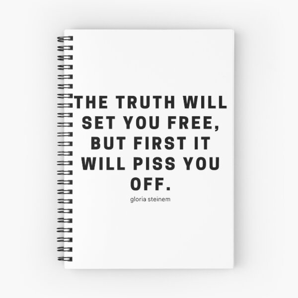 Item preview, Gloria Steinem- The Truth Will Piss You Off designed and sold by CandisKohl.