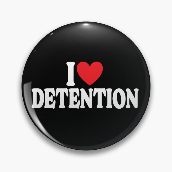 Item preview, I love detention - for the back to school rebel designed and sold by TaraGbear.